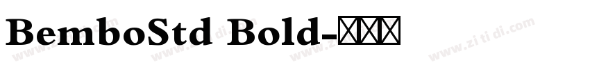 BemboStd Bold字体转换